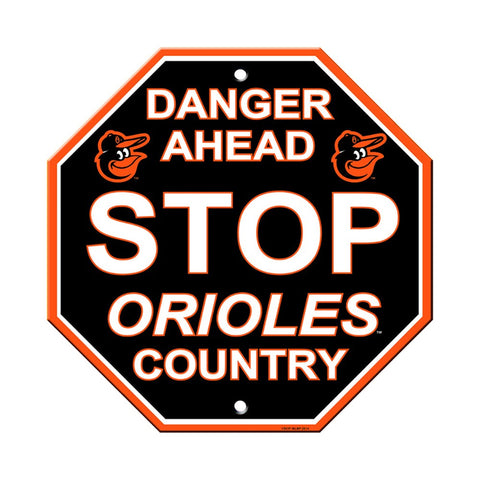 Baltimore Orioles Stop Sign