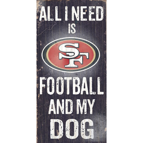San Francisco 49ers Sports and My Dog Wooden Sign