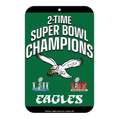 Super Bowl LIX & LII Champions 11" x 17" Plastic Sign - Kelly Green