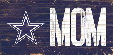 Dallas Cowboys Mom Wooden Sign