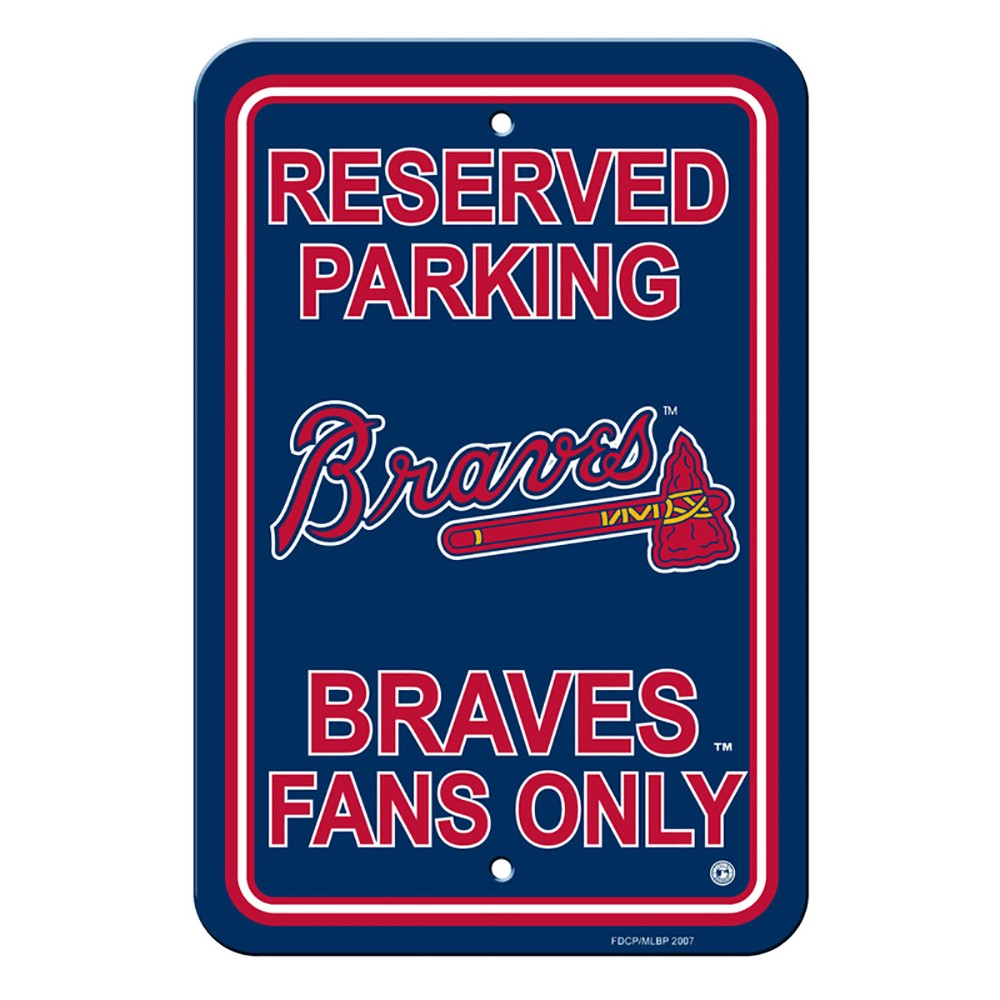 Atlanta Braves Reserved Parking Sign