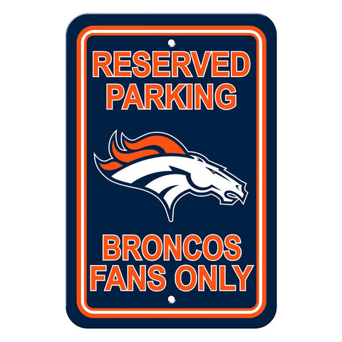 Denver Broncos Reserved Parking Sign