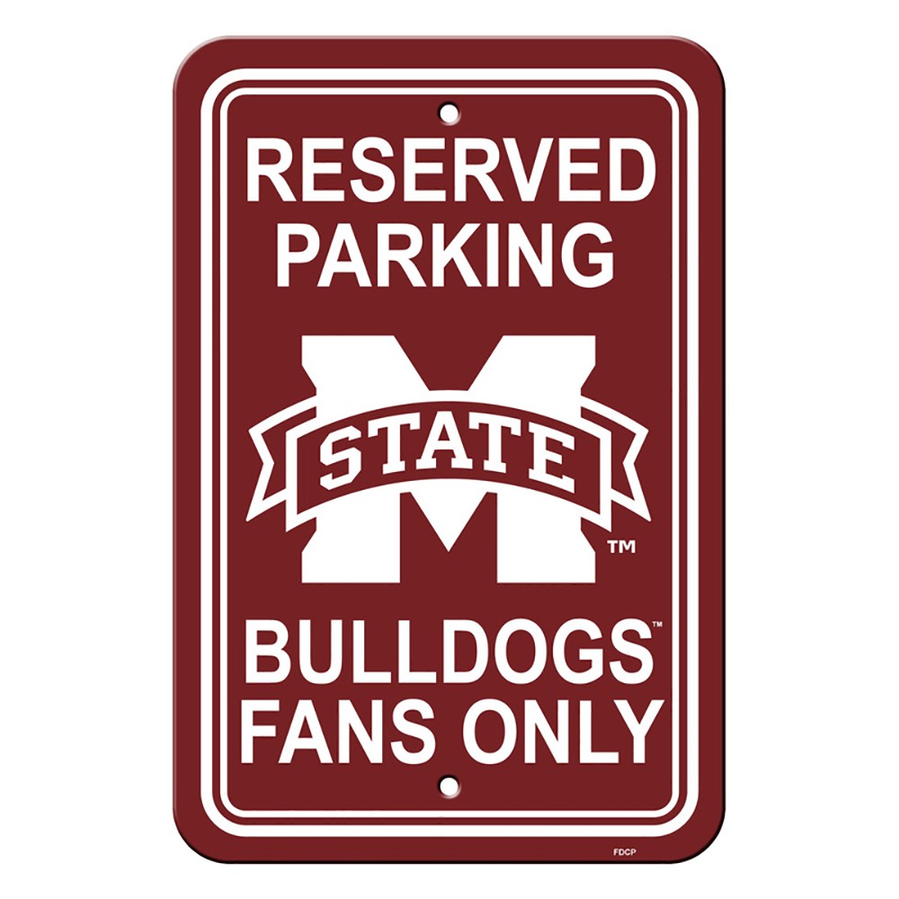 Mississippi State Bulldogs Reserved Parking Sign