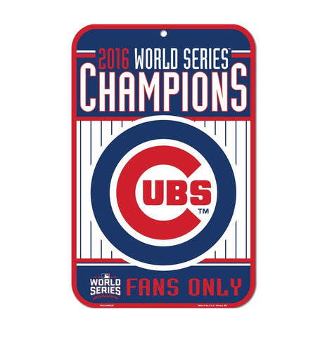 Chicago Cubs 2016 World Series Champions Parking Sign